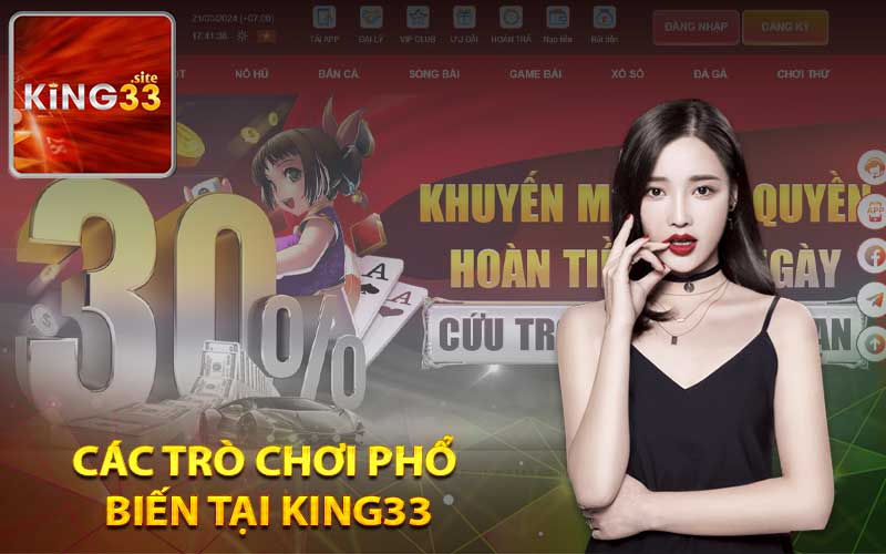 Các trò chơi phổ biến tại King33