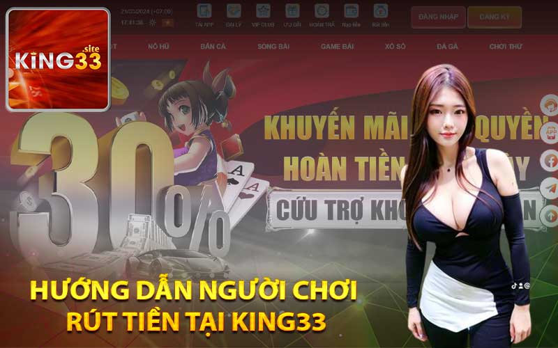 Hướng dẫn người chơi rút tiền tại King33