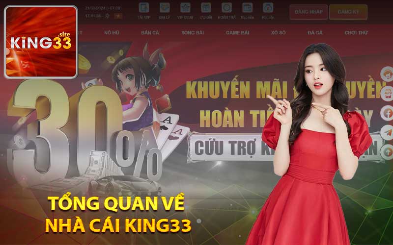 Tổng quan về nhà cái King33
