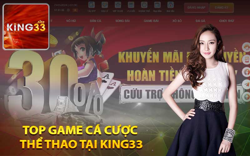 Top game cá cược thể thao tại King33